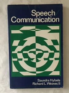 Speech / Communication • Richard L. Weaver & Saundra Hybels 1974 Vintage PB - Bild 1 von 5