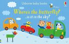 Where&#39;s the Butterfly? (Usborne Baby Boo..., Sam Taplin