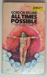 GORDON EKLUND SIGNED 1ST EDITION - All Times Possible, Daw #108, 1974 - Picture 1 of 5