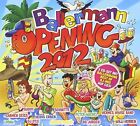 Ballermann Opening 2012 (MORE) [3 CD] J&#252;rgen Drews, Carmen Geiss, De Randfich...