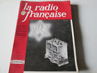  LA RADIO FRANCAISE 5 ...1949 