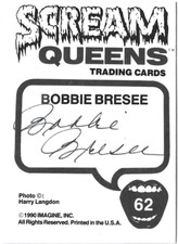 Bobbie Bresee Autographed 1990 Scream Queens Set 1 Card Actress Model #62