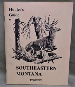 1988 Dated Southeastern Montana 70 Page Hunter s Guide - Picture 1 of 4