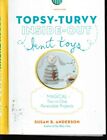 TOPSY-TURVY - Zabawki dzianinowe na zewnątrz, magiczne odwracalne projekty dwa w jednym