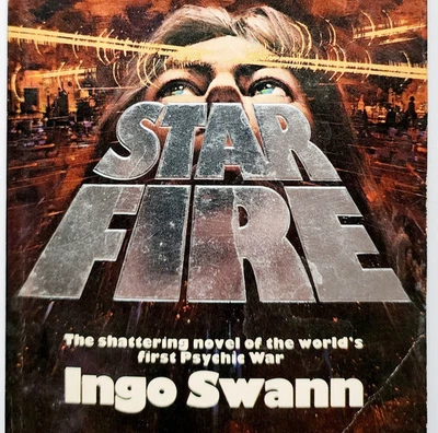 1978 Star Fire Ingo Swann 1st Edition PB Sci Fi Psychic Paranormal Vintage E52 - Imagem 1 de 4