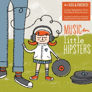 Music for Little Hipsters - Audio CD By Various Artists - BRAND NEW SEALED #14 - Picture 1 of 1