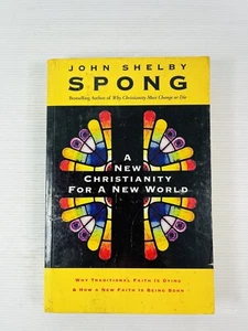 A New Christianity For A New World By John Shelby Spong Christian Religious - Picture 1 of 12