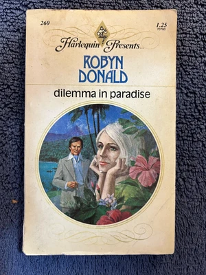 Dilemma in Paradise, Harlequin Presents #260, by Robyn Donald, Vintage - Image 1 of 4