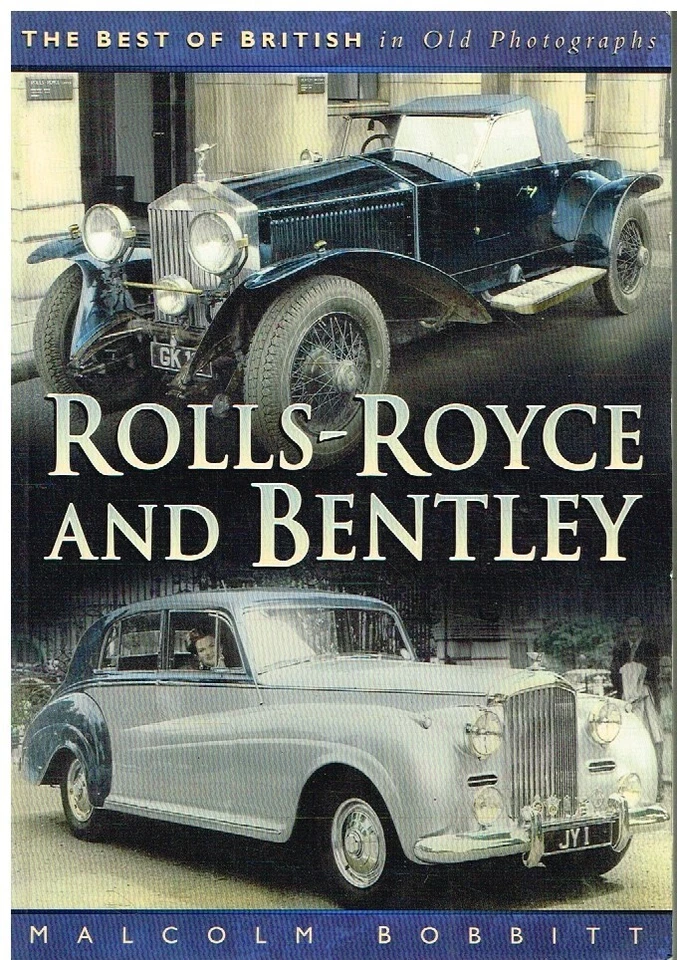 ROLLS ROYCE & BENTLEY INCL S.DAWN/CLOUD/SOMBRA T - SERIE LIBRO DE HISTORIA PICTÓRICA Foto 1 de 1