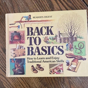 Vintage Readers Digest Back to Basics Homesteading Survival PREPPING Book - Picture 1 of 7