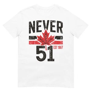Never 51 Kanada steht nicht zum Verkauf EST. 1867 Proud Canadian T-Shirt - Bild 1 von 13