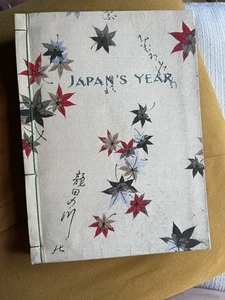 Rare “Japan’s Year” Book, 3rd Edition - 1925, Illustrated By Japanese Artists - Picture 1 of 12