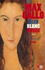 Bleu, blanc, rouge, tome 3 : Sarah by Max Gallo | Book | condition good