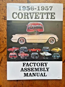 1956-1957 Corvette Factory Assembly Manual-NEW - Picture 1 of 3