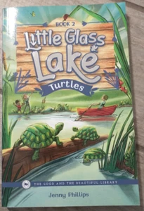 The Good and the Beautiful Little Glass Lake: Turtles - Picture 1 of 2