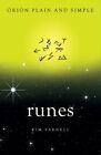 Runes, Orion Plain And Simple, Farnell, Kim, Newbooks