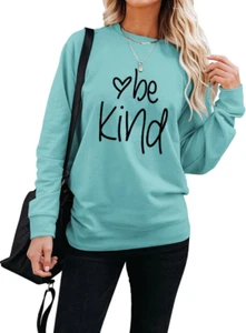 Women Be Kind Graphic T Shirts Casual Crew Neck Long Sleeve Sweatshirts Pullover - Picture 1 of 12