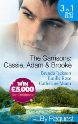 The Garrisons: Cassie, Adam & Brooke: Stranded with the Te... by Mann, Catherine - Image 1 of 2