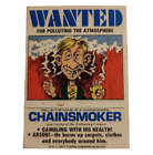 1977 Vintage Topps Chewing Gum - WANTED Sticker Trade Card - CHAINSMOKER -unused