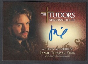 THE TUDORS I, II & III Breygent 2011 Autograph Card #TA-JT JAMIE THOMAS KING