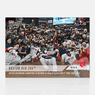 BOSTON RED SOX DEFEAT DEFENDING CHAMPS TO RETURN TO WORLD SERIES TOPPS NOW #914 - Image 1 of 2