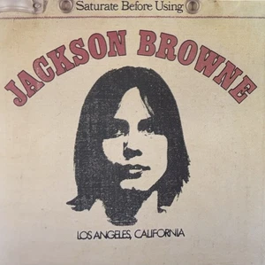 SATURATE BEFORE USING - JACKSON BROWNE, CD - Picture 1 of 2