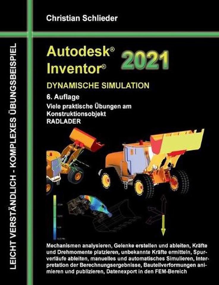 Autodesk Inventor 2021 - Dynamische Simulation: Viele praktische ?bungen am Kons - Image 1 of 1