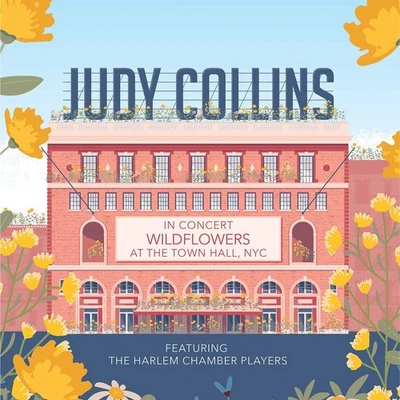 Judy Collins In Concert Wildflowers at the Town Hall NYC (CD) Album (US IMPORT) - image 1 of 2
