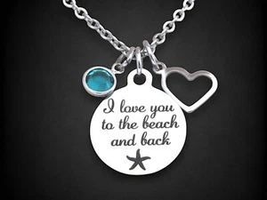I Love You to The Beach and Back Necklace w/ Birthstone, Beach Starfish Jewelry - Picture 1 of 6