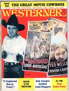 Westerner Magazine July-Aug 1972 GREAT MOVIE COWBOYS ISSUE Tom Mix BUCK JONES ++ - Imagen 1 de 3