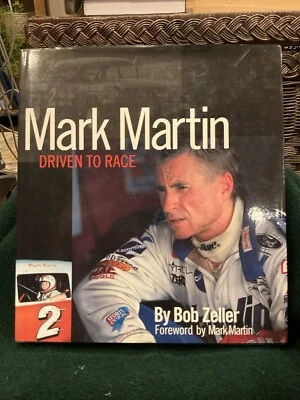 MARK MARTIN - DRIVEN TO RACE (1997) BOB ZELLER - HC - Image 1 of 4