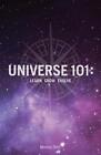 Universe 101: Learn Grow Evolve by Monica Ortiz (English) Paperback Book