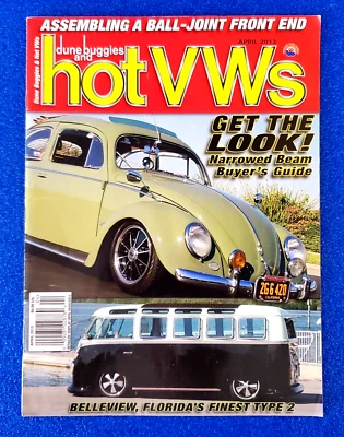 DUNE BUGGIES AND HOT VWs: GET THE LOOK! NARROWED BEAMN BUYER'S GUIDE APRIL 2013 - Image 1 of 3