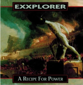 EXXPLORER - A Recipe For Power (CD 1994) - Imagen 1 de 2