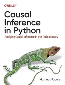 Causal Inference in Python Book : Applying Causal Inference in the Tech Industry - Picture 1 of 1
