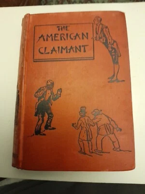 MARK TWAIN - THE AMERICAN CLAIMANT  1892 FIRST UK EDITION ORIGINAL CLOTH - Image 1 of 4