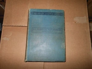 La France Et Les Francais M.S. Pargment Macmillan Company 1925 M19 - Picture 1 of 8