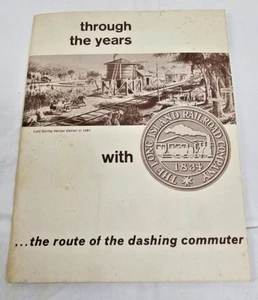 Durch die Jahre mit THE LONG ISLAND RAILROAD Co Buch, Vintage 16 Seiten Buch  - Bild 1 von 4
