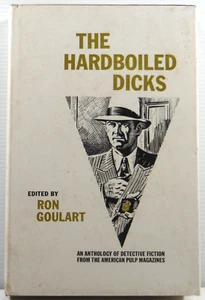 Hardboiled Dicks by Ron Goulart 1967 HC DJ Pulp Detective Fiction Vintage book - Picture 1 of 22