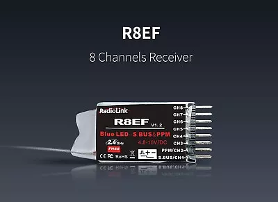 Radiolink R8EF 2.4ghz 8 Channel Receiver for T8FB