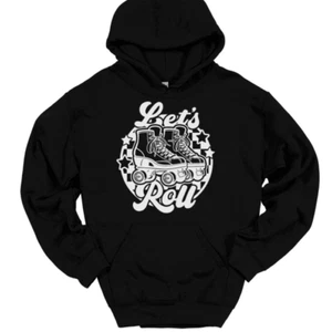 Let's Roll Rollschuh Kapuzenpullover lustig Eisbahn Hobby Humor Hoodie - Bild 1 von 20