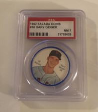 1962 Salada - Junket Baseball Coins Gary Geiger #38 PSA 7 RED SOX NMMT SET BREAK