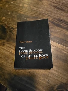 THE LONG SHADOW OF LITTLE ROCK a memoir by DAISY BATES, 1986, Taschenbuch  - Bild 1 von 19