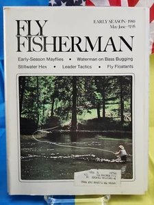 Fly Fisherman Magazine Volume 11 Number 5 Early Season May June 1980 FREE SHIP - Picture 1 of 3