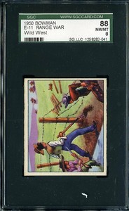 1949 BOWMAN WILD WEST #E-11 RANGE WAR SGC 8 *DS0845