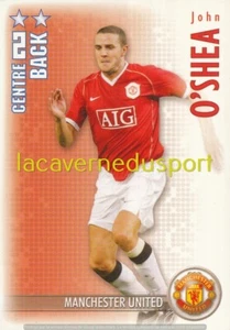 186 JOHN O'SHEA # MANCHESTER UNITED MAGIC BOX PREMIER LEAGUE 2006 2007 SHOOT OUT - Picture 1 of 1