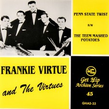 FRANKIE VIRTUE & VIRTUES Penn State Twist 7" Twangy Rebels Rockets Guitar Boogie
