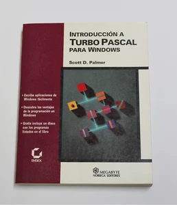 Libro Introduccion a TURBO PASCAL para Windows Scott D. Palmer 1ª Edicion 1994 - Imagen 1 de 1