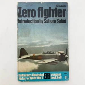 Zero Fighter Ballantine's Illustrated History of WW II Book No 9 Softcover Book - Imagen 1 de 21