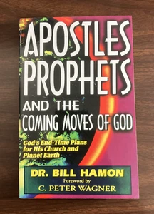 Book Christian Apostles Prophets and the  Coming Move of God Bill Hamon B51 - Picture 1 of 6